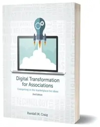 Digital Transformation for Associations, 2nd Edition